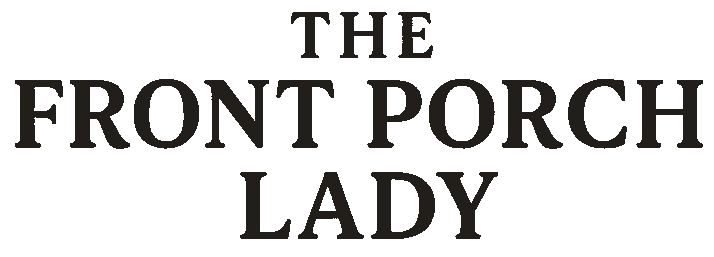 The Front Porch Lady